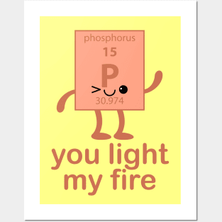 We've Got Chemistry - Phosphorus Posters and Art